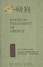 SURGICAL TREATMENT OF OBESITY   1981  PDF电子版封面  0721661416  EDWARD E.MASON 