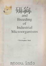 GENETICS AND BREEDING OF INDUSTRIAL MICROORGANISMS（1984 PDF版）