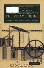 an historical and descriptive account of the steam engine comprising a general view of the various m     PDF电子版封面     