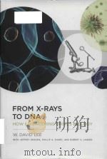 from x-rays to dna how engineering drives biology     PDF电子版封面     