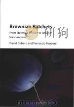brownian ratchets from statistical physics to bio and nano-motors     PDF电子版封面     