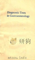 DIAGNOSTIC TESTS IN GASTROENTEROLOGY（1989 PDF版）
