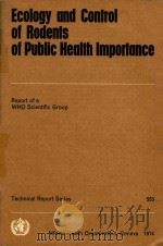 ECOLOGY AND CONTROL OF RODENTS OF PUBLIC HEALTH IMPORTANCE（1974 PDF版）
