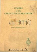 ATLAS OF TUMOR PATHOLOGY SECOND SERIES FASCICLE 15 TUMORS OF THE CARDIOVASCULAR SYSTEM   1978  PDF电子版封面    HUGH A.MCALLISTER AND JOHN J.F 