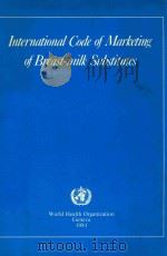 INTERNATIONAL CODE OF MARKETING OF BREAST MILK SUBSTITUTES（1981 PDF版）