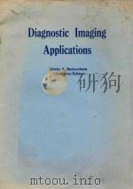 DIAGNOSTIC IMAGING APPLICATIONS（1984 PDF版）