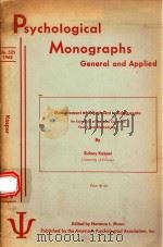 PSYCHOLOGICAL MONOGRAPHS   1952  PDF电子版封面    SIDNEY KASPER 