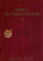 WORLD TRANSPLANTATION VOL.3   1965  PDF电子版封面     