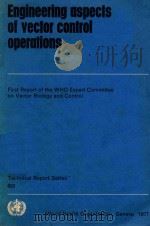 ENGINEERING ASPECTS OF VECTOR CONTROL OPERATIONS   1977  PDF电子版封面  9241206039   