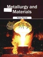 metallurgy and materials     PDF电子版封面     