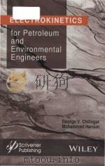 electrokinetics for petroleum and environmental engineers     PDF电子版封面     
