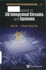 advances in 3d integrated circuits and systems     PDF电子版封面     