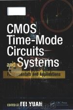 cmos time-mode circuits and systems fundamentals and applications     PDF电子版封面     