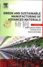 green and sustainable manufacturing of advanced materials     PDF电子版封面     