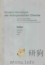 GMELIN HANDBUCH DER ANORGANISCHEN CHEMIE INDEX FORMULA INDEX VOLUME 11 IN NS（1979 PDF版）