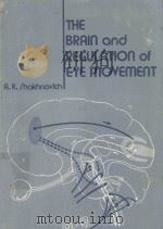 THE BRAIN AND REGULATION OF EYE MOVEMENT（1977 PDF版）