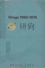 DRUGS 1960-1970   1971  PDF电子版封面    GRAEME S.AVERY 