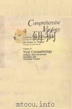 COMPREHENSIVE VIROLOGY VOLUME 19 VIRAL CYTOPATHOLOGY（1984 PDF版）