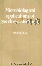 MICROBIOLOGICAL APPLICATIONS OF GAS CHROMATOGRAPHY（1981 PDF版）