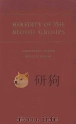 HEREDITY OF THE BLOOD GROUPS   1958  PDF电子版封面     