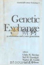 GENETIC EXCHANGE A CELEBRATION AND A NEW GENERATION（1982 PDF版）