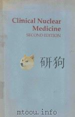 CLINICAL NUCLEAR MEDICINE SECOND EDITION（1991 PDF版）