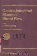 GASTRO INTESTINAL MUCOSAL BLOOD FLOW（1980 PDF版）