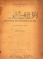 CARCINOMA OF THE UTERINE CERVIX INCIDENCE AND INFLUENCE OF AGE（1952 PDF版）