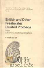 BRITISH AND OTHER FRESHWATER CILIATED PROTOZOA（1982 PDF版）