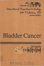 BLADDER CANCER   1984  PDF电子版封面  0683043560   