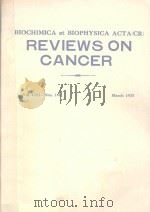 BIOCHIMICA ET BIOPHYSICA ACTA REVIEWS ON CANCER   1975  PDF电子版封面    J.P.BADER 