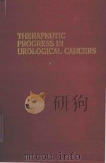 THERAPEUTIC PROGRESS IN UROLOGICAL CANCERS（1989 PDF版）