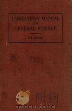 LABORATORY MANUAL IN GENERAL SCIENCE（1912 PDF版）