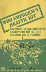 WHO EMERGENCY HEALTH KIT   1984  PDF电子版封面  9241541741   