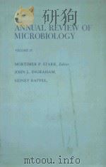 ANNUAL REVIEW OF MICROBIOLOGY VOLUME 33   1979  PDF电子版封面     