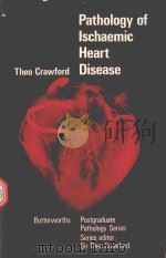 PATHOLOGY OF ISCHAEMIC HEART DISEASE（1977 PDF版）