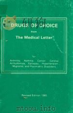 DRUGS OF CHOICE FROM THE MEDICAL LETTER   1985  PDF电子版封面     