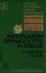 INVESTIGATION OF PHAGOCYTES IN DISEASE（1981 PDF版）