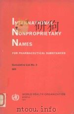 CUMULATIVE LIST OF PROPOSED INTERNATIONAL NONPROPRIETARY NAMES FOR PHARMACEUTICAL SUBSTANCES   1971  PDF电子版封面     