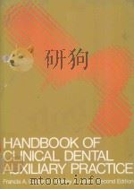 HANDBOOK OF CLINICAL DENTAL AUXILIARY PRACTICE SECOND EDITION（1980 PDF版）