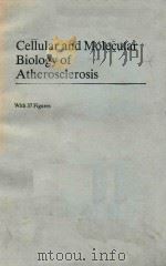 CELLULAR AND MOLECULAR BIOLOGY OF ATHEROSCLEROSIS（1992 PDF版）