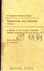 A SPECIALIST PERIODICAL REPORT TERPENOIDS AND STEROIDS VOLUME 2（1972 PDF版）