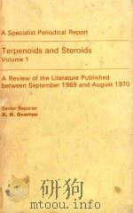 A SPECIALIST PERIODICAL REPORT TERPENOIDS AND STEROIDS VOLUME 1（1971 PDF版）