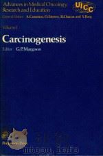 ADVANCES IN MEDICAL ONCOLOGY RESEARCH AND EDUCATION VOLUME I CARCINOGENESIS（1978 PDF版）