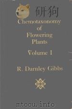CHEMOTAXONOMY OF FLOWERING PLANTS VOLUME 1 CONSTITUENTS（1974 PDF版）