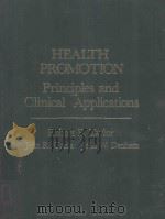 HEALTH PROMOTION PRINCIPLES AND CLINICAL APPLICATIONS（1982 PDF版）