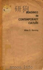 READINGS IN CONTEMPORARY CULTURE   1979  PDF电子版封面  0070303525  ALICE S.HORNING 