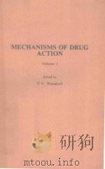 MECHANISMS OF DRUG ACTION VOLUME 1   1986  PDF电子版封面  0333393236  G.N.WOODRUFT 