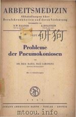 PROBLEME DER PNEUMOKONIOSEN   1961  PDF电子版封面     