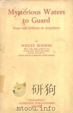 MYSTERIOUS WATERS TO GUARD   1955  PDF电子版封面    WESLEY BOURNE 